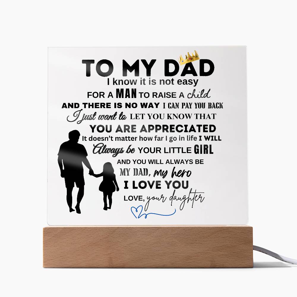 To My Dad From Your Daughter | You Are Appreciated | Christmas and Thanksgiving Gift