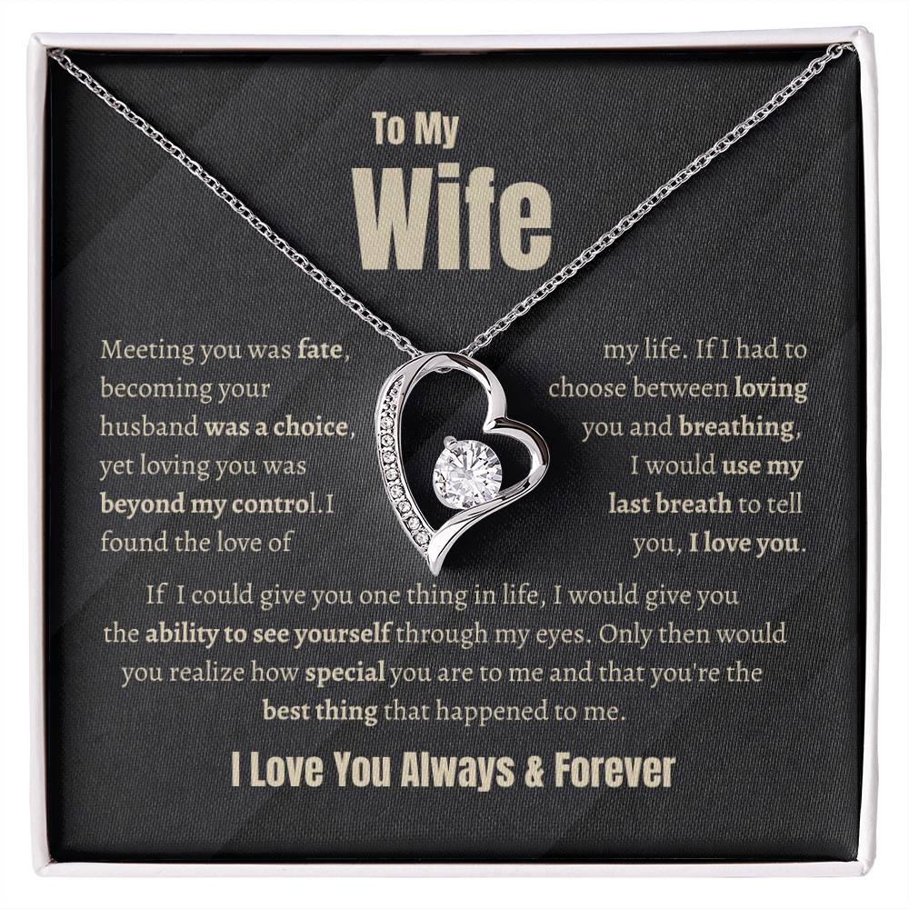 Wife Forever Love Necklace | Meeting You Was Fate | Perfect Gift To Let Her Know She's Your Heart