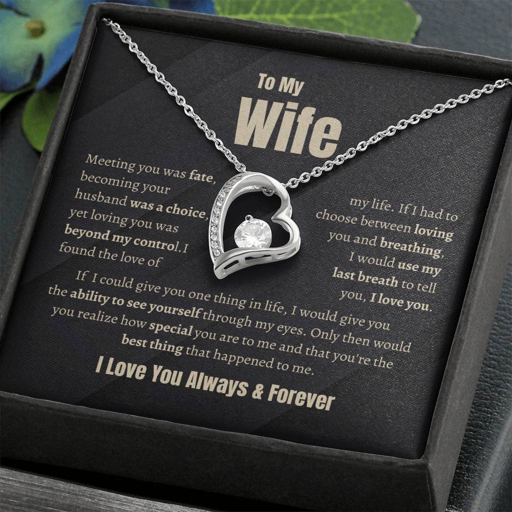 Wife Forever Love Necklace | Meeting You Was Fate | Perfect Gift To Let Her Know She's Your Heart