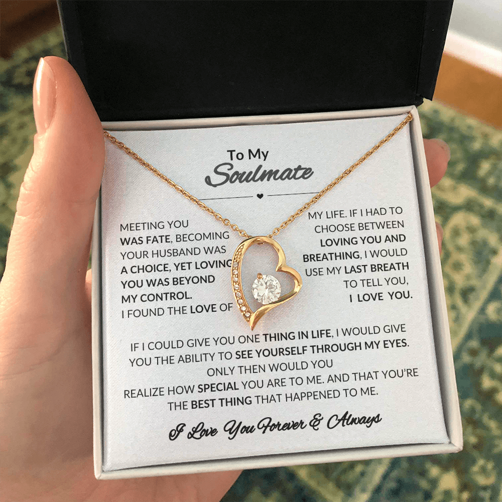 To My Soulmate Forever Love Necklace | Perfect Gift For Wife | Girlfriend | Soulmate | Meeting You Was Fate