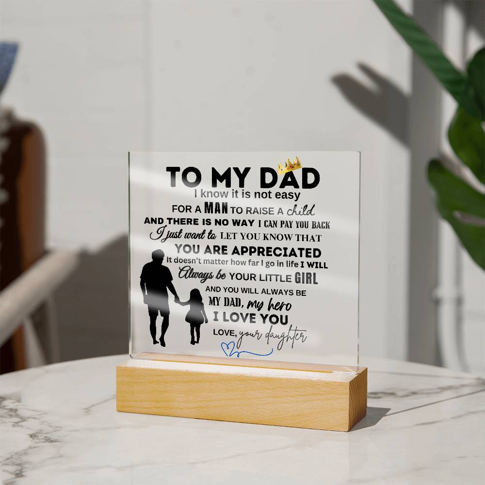 To My Dad From Your Daughter | You Are Appreciated | Christmas and Thanksgiving Gift