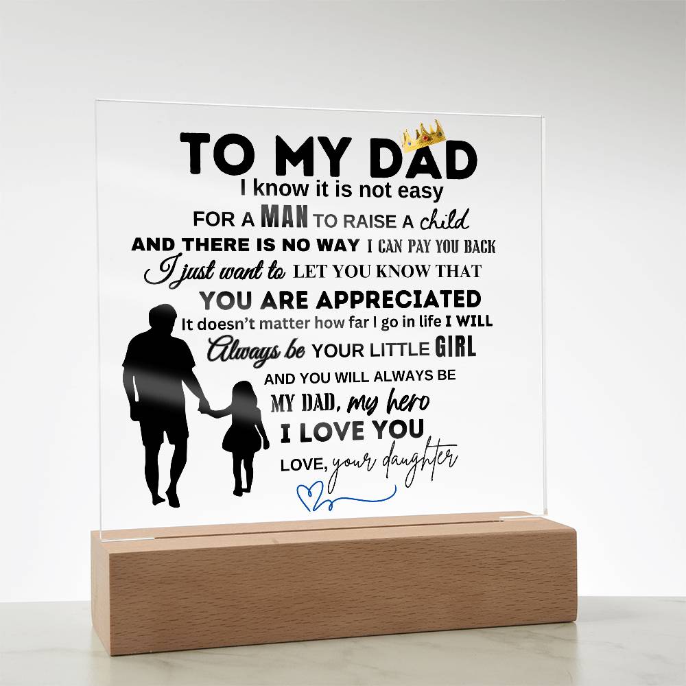 To My Dad From Your Daughter | You Are Appreciated | Christmas and Thanksgiving Gift