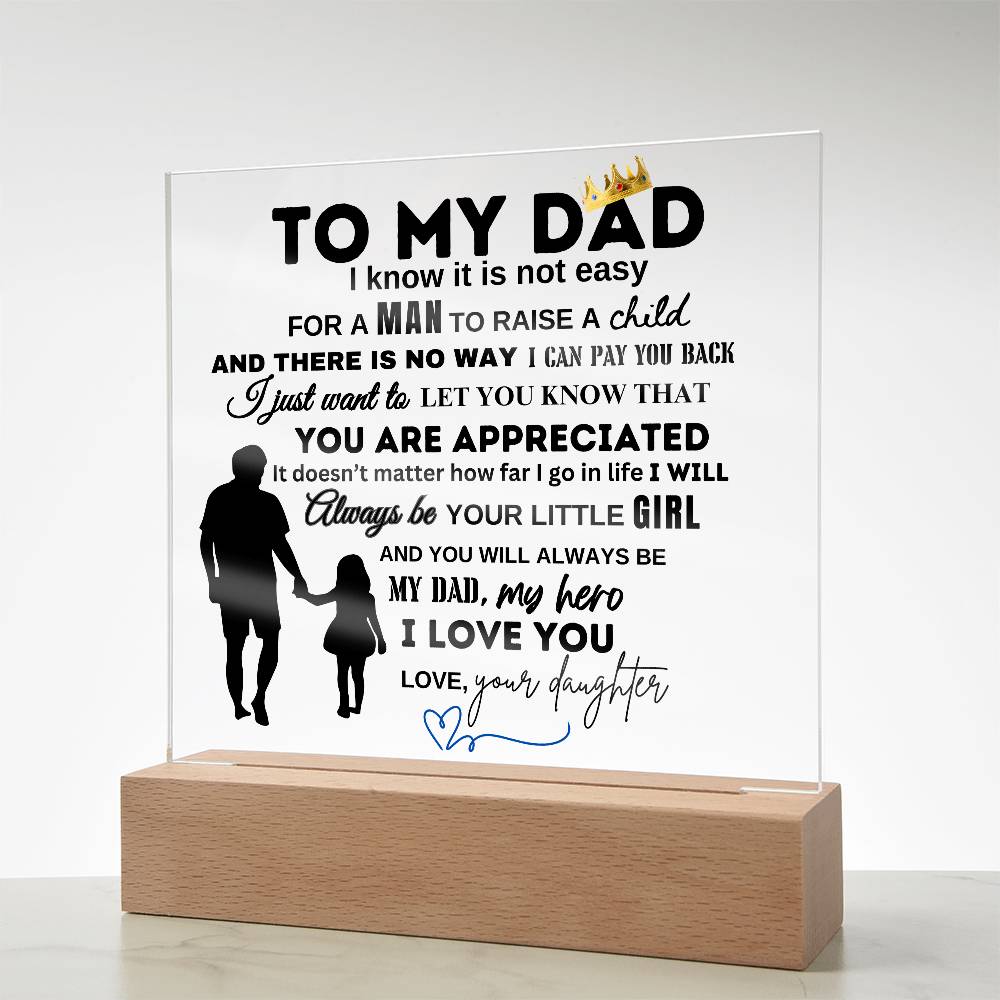 To My Dad From Your Daughter | You Are Appreciated | Christmas and Thanksgiving Gift
