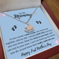 To My Mommy | Baby Feet Necklace | I Really Love You!