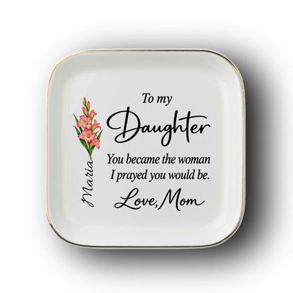 Personalized Daughter Trinket Dish | From Mom