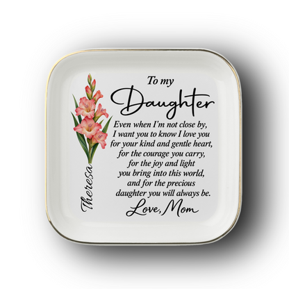 To The  Precious Daughter You Will Always Be |Love Mom