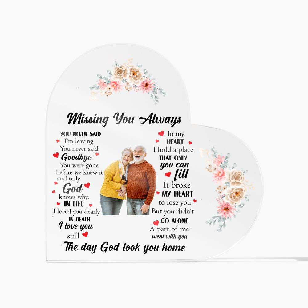 Acrylic Heart Plaque? Missing You Always | Memorial Plaque