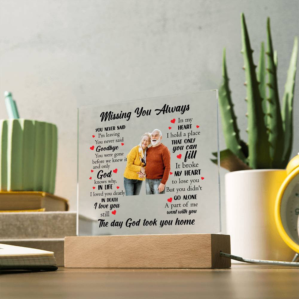 Acrylic Square Plaque | Missing You Always | Memorial Plaque