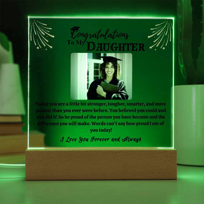 Congratulations Acrylic Led Lamp |  You believed you could and  you did it!
