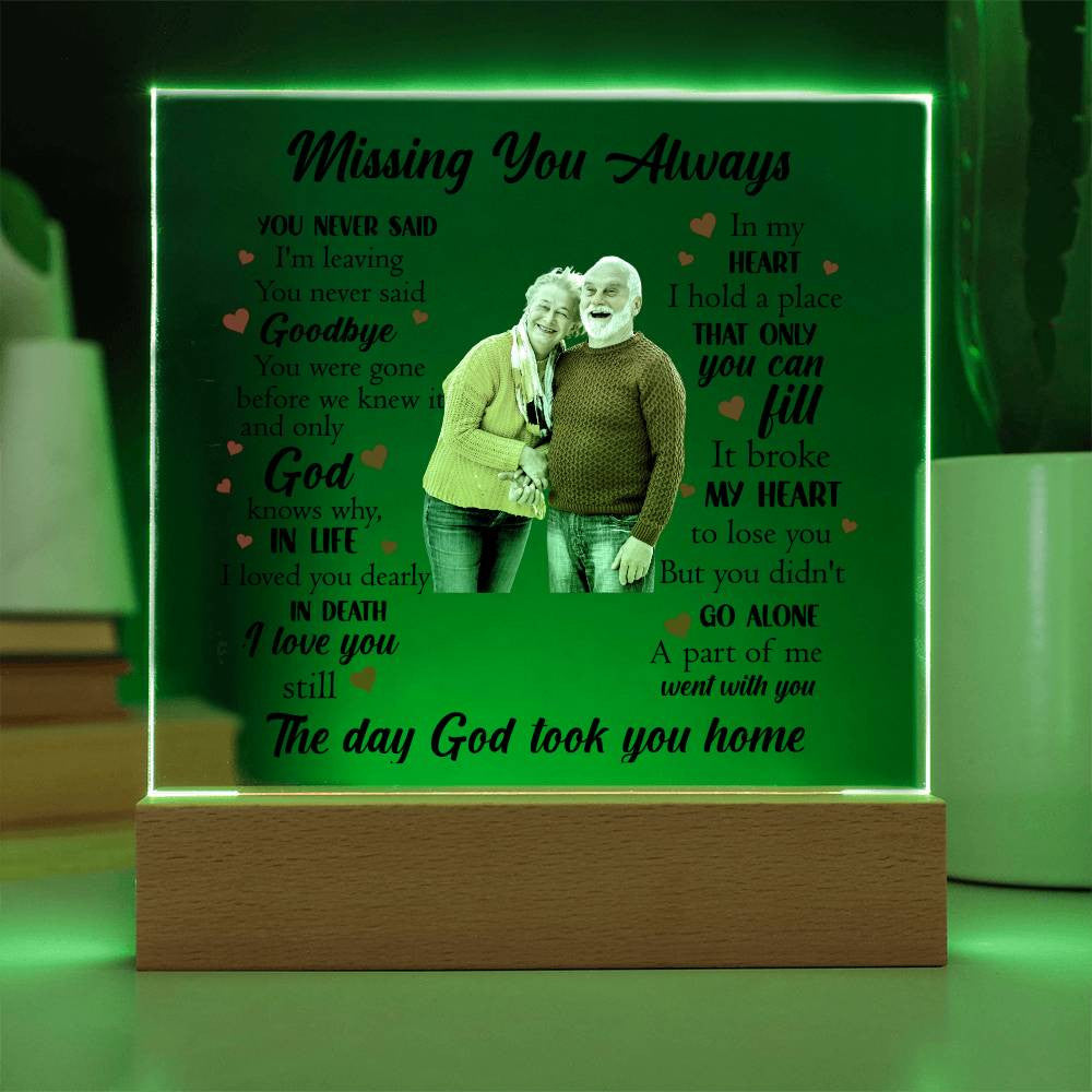 Acrylic Square Plaque | Missing You Always | Memorial Plaque