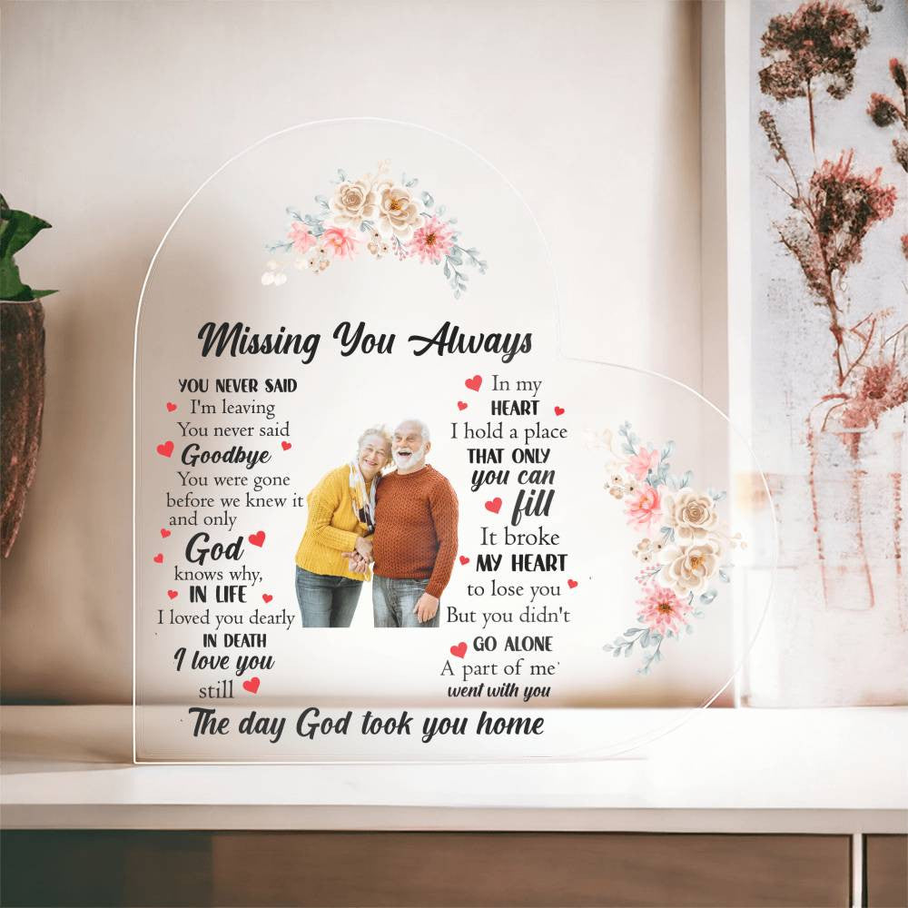 Acrylic Heart Plaque? Missing You Always | Memorial Plaque