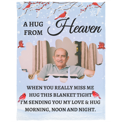 Personalized Memorial Blanket | A Hug From Heaven | When You Really Miss Me