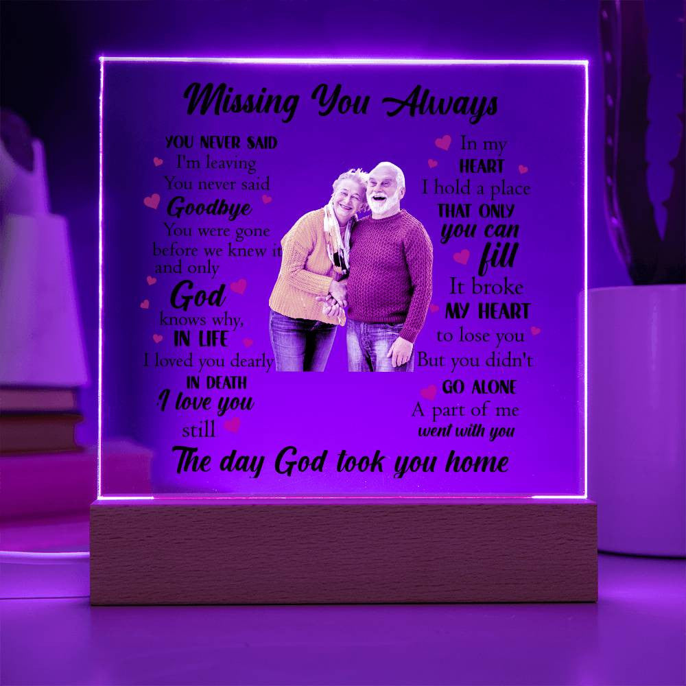 Acrylic Square Plaque | Missing You Always | Memorial Plaque