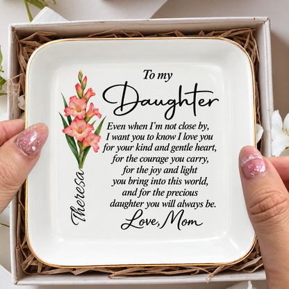To The  Precious Daughter You Will Always Be |Love Mom