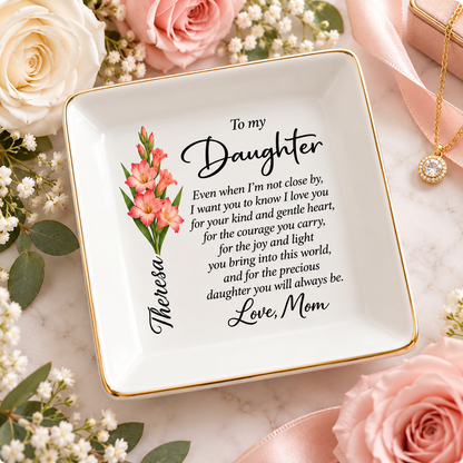 To The  Precious Daughter You Will Always Be |Love Mom