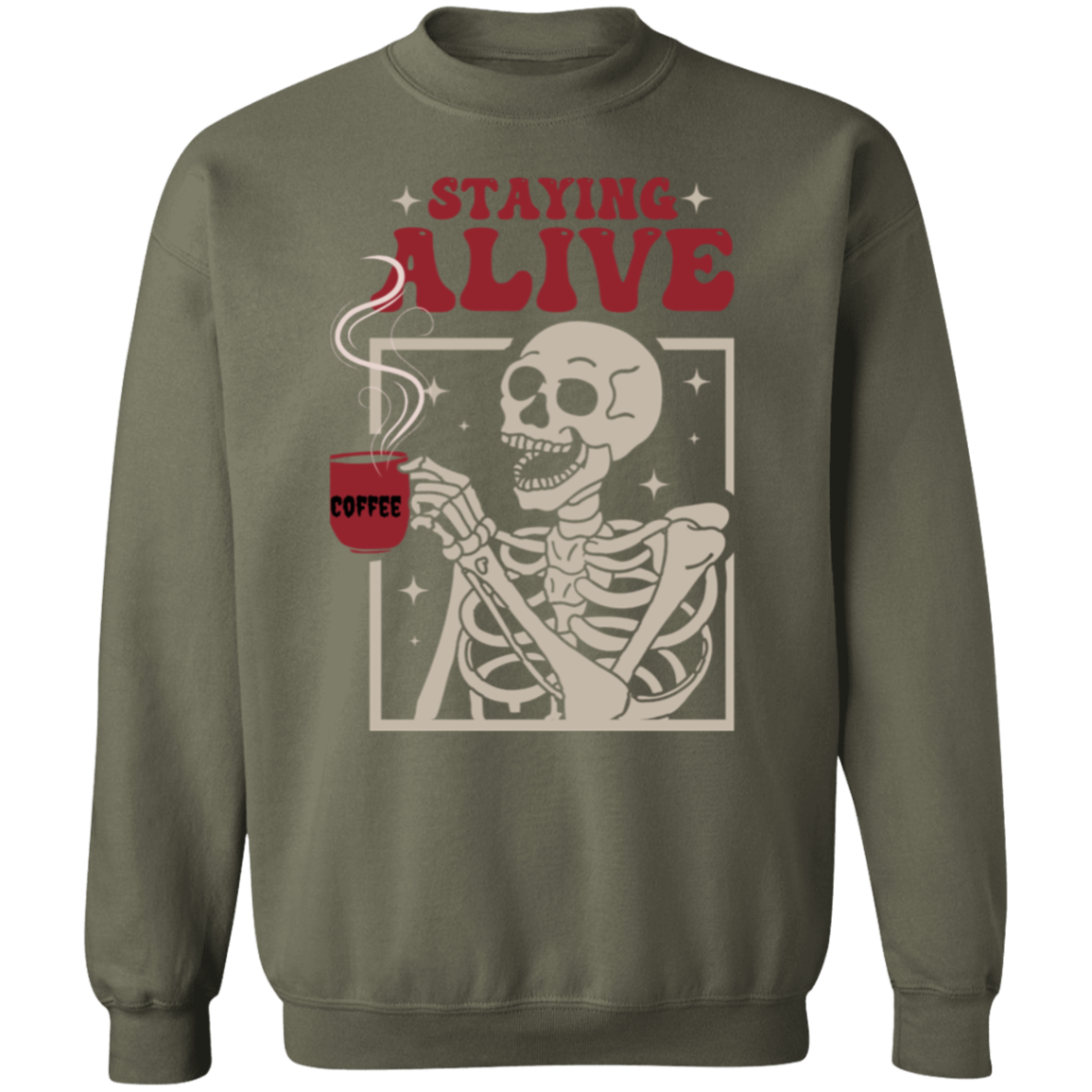 Staying Alive Crewneck