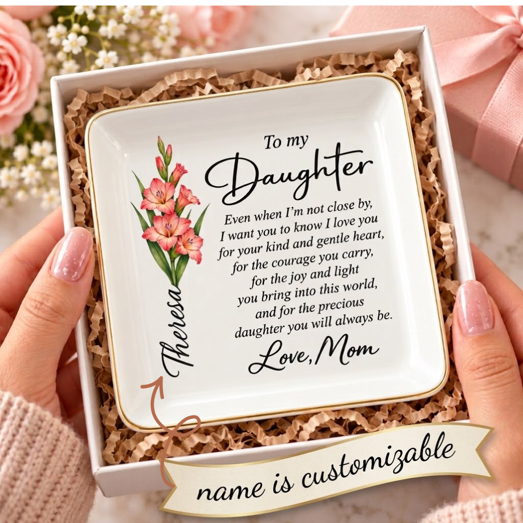 To The  Precious Daughter You Will Always Be |Love Mom