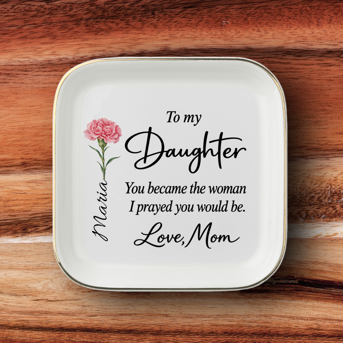 Personalized Daughter Trinket Dish | From Mom