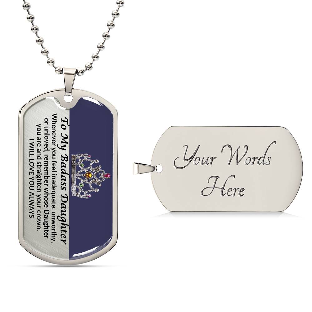 To Daughter, from Dad. Let her know you believe in her.