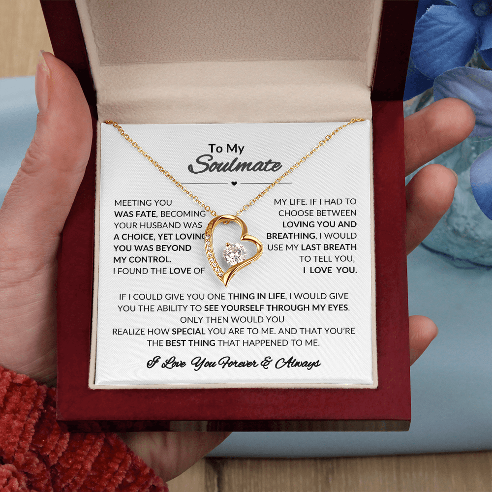 To My Soulmate Forever Love Necklace | Perfect Gift  For Wife | Girlfriend | Soulmate | Meeting You Was Fate
