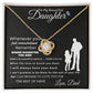 To My Beautiful Daughter | Love Knot Necklace | Perfect Daughter Gift