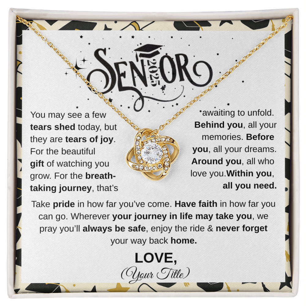 Senior 2025 | Take Pride In Far You've Come | Love Knot Necklace