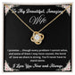 To My Beautiful , Amazing  Wife  Forever Love Necklace | Say You Love  Her In This  Special Way
