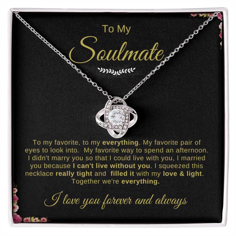 To My Soulmate Necklace | Love Knot Necklace | To My Favorite; To My everything