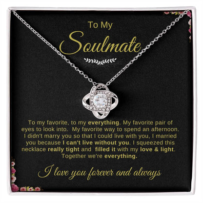 To My Soulmate Necklace | Love Knot Necklace | To My Favorite; To My everything