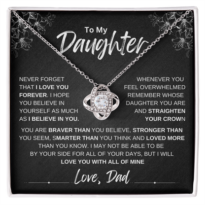 To My Daughter Love knot Necklace | Never Forget That I Love You Daughter From Dad