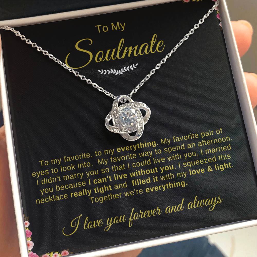 To My Soulmate Necklace | Love Knot Necklace | To My Favorite; To My everything