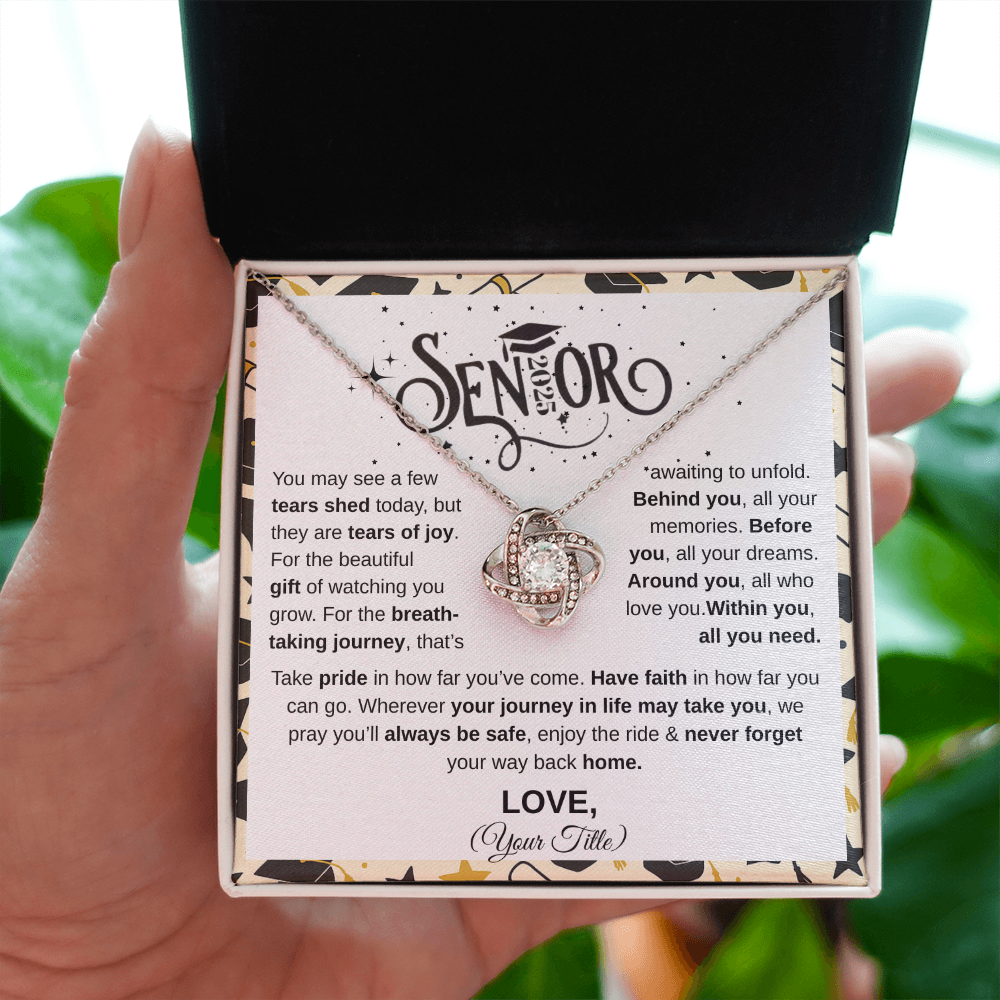 Senior 2025 | Take Pride In Far You've Come | Love Knot Necklace