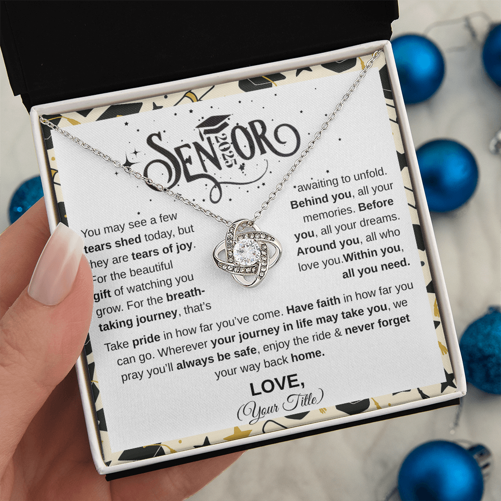 Senior 2025 | Take Pride In Far You've Come | Love Knot Necklace