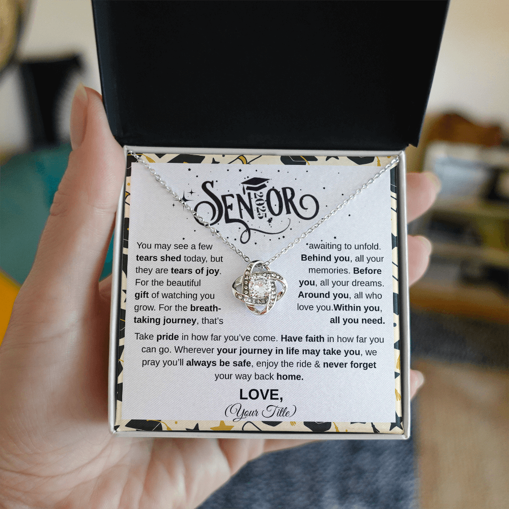 Senior 2025 | Take Pride In Far You've Come | Love Knot Necklace