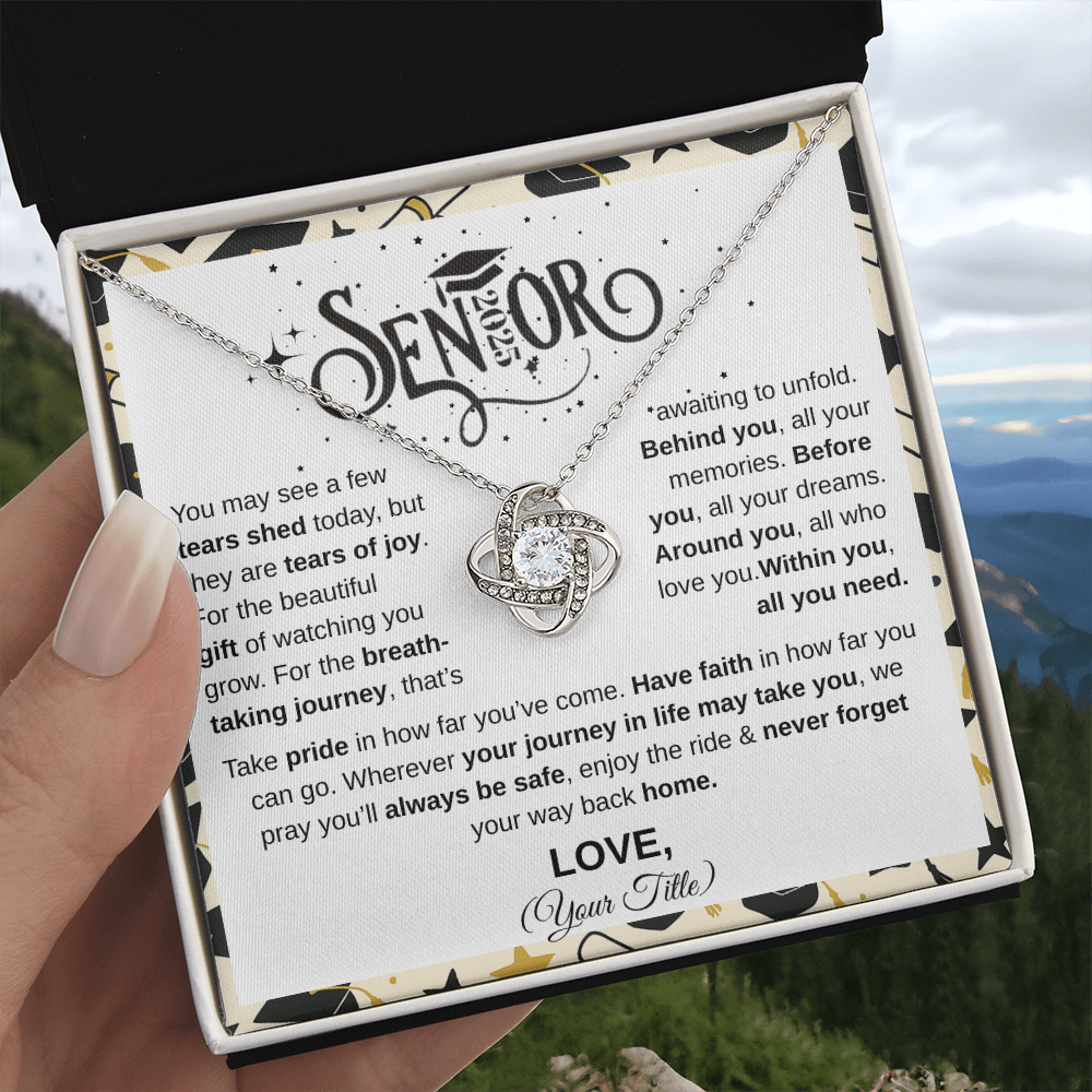Senior 2025 | Take Pride In Far You've Come | Love Knot Necklace