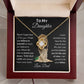 To My Daughter From Dad | Love Knot Necklace | Special Occasion Gift