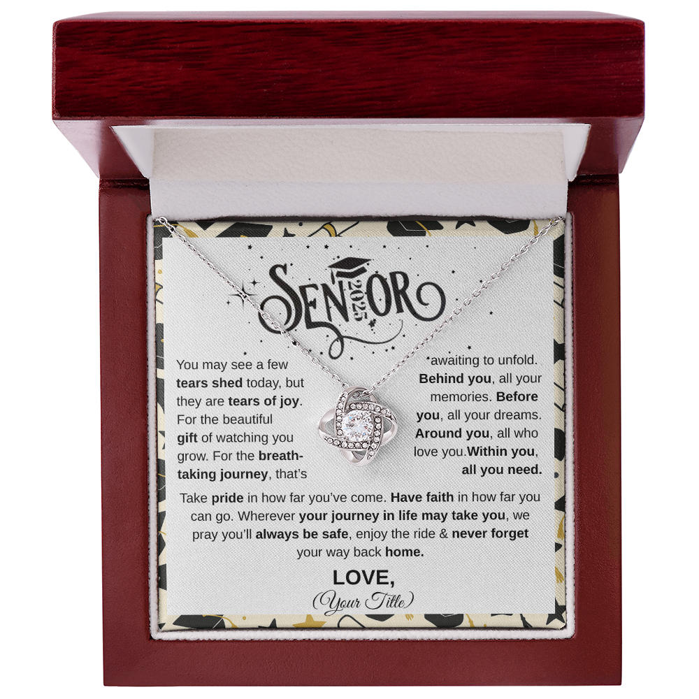 Senior 2025 | Take Pride In Far You've Come | Love Knot Necklace