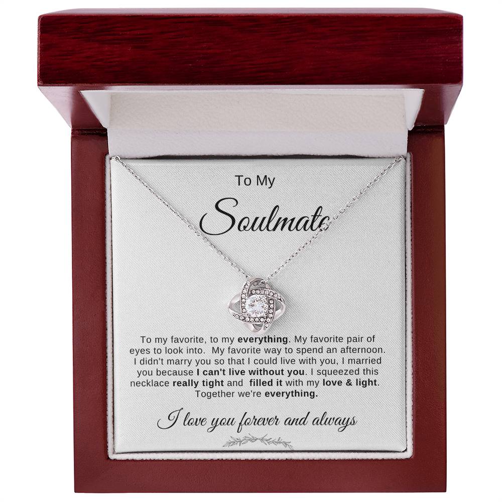 To My Soulmate Necklace | Love Knot necklace |To My favorite; To My Everything