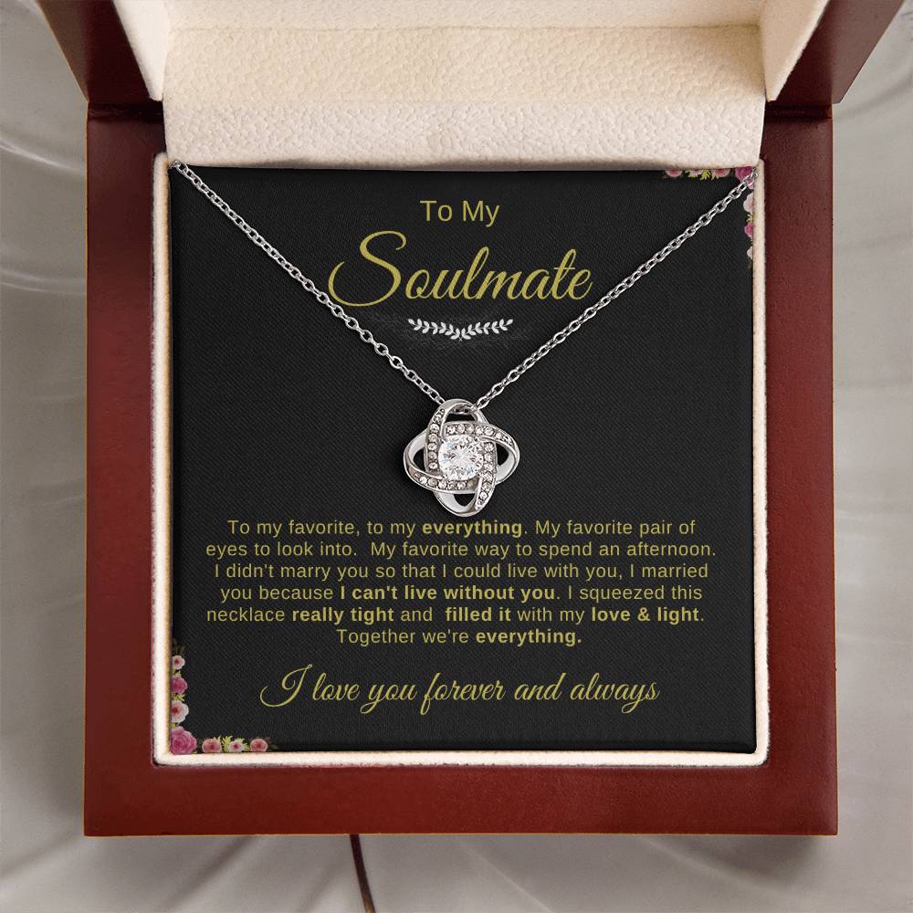 To My Soulmate Necklace | Love Knot Necklace | To My Favorite; To My everything