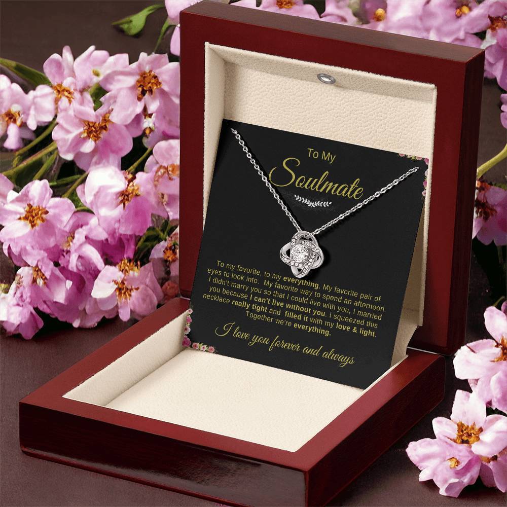 To My Soulmate Necklace | Love Knot Necklace | To My Favorite; To My everything