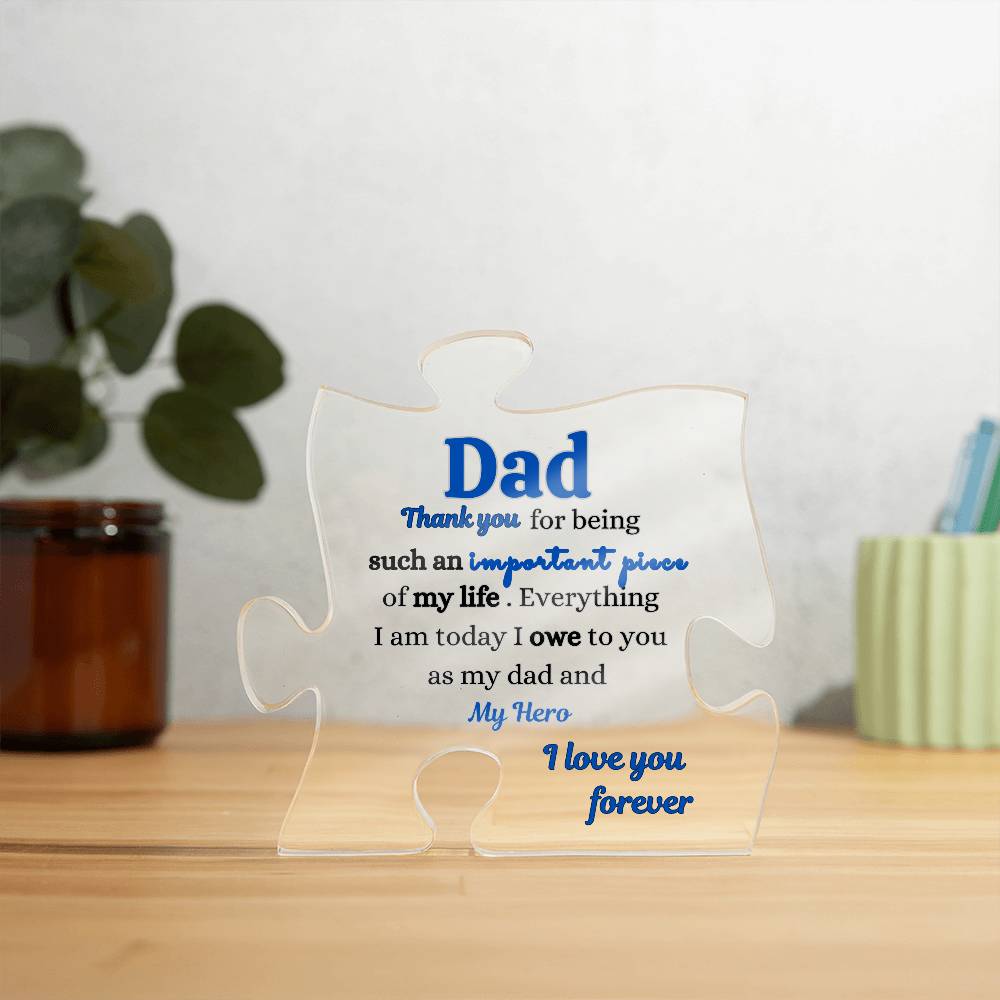 Dad Puzzle Piece acrylic | Birthday | Thanksgiving | Christmas Gift