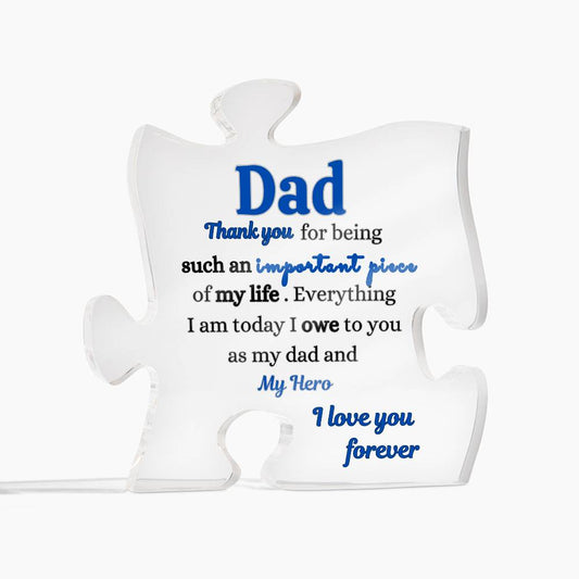 Dad Puzzle Piece acrylic | Birthday | Thanksgiving | Christmas Gift