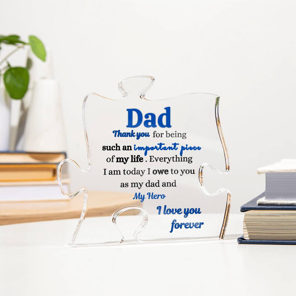 Dad Puzzle Piece acrylic | Birthday | Thanksgiving | Christmas Gift