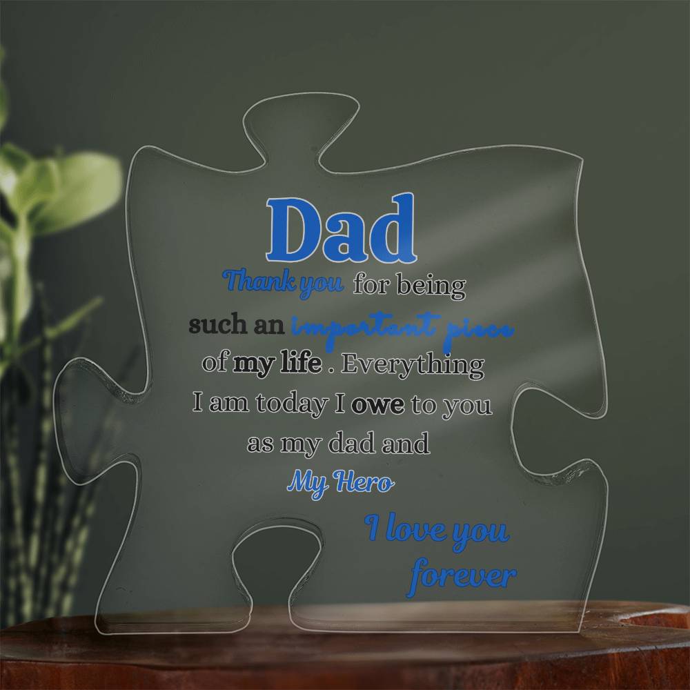 Dad Puzzle Piece acrylic | Birthday | Thanksgiving | Christmas Gift