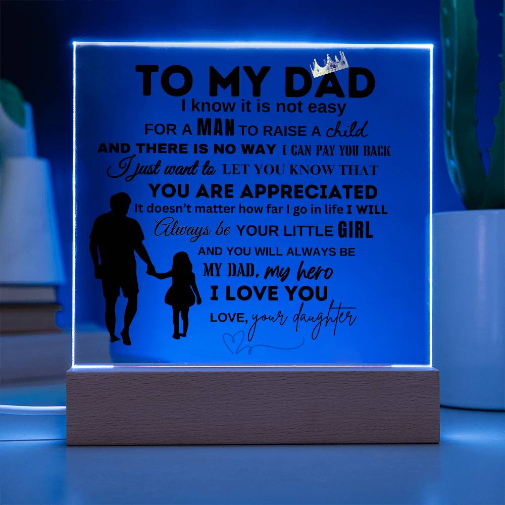 To My Dad From Your Daughter | You Are Appreciated | Christmas and Thanksgiving Gift