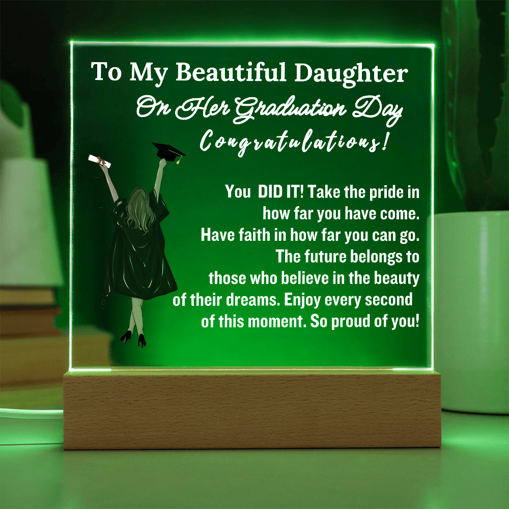 To My Beautiful Daughter| Acrylic Lamp | You Did It!