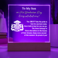 To My Son Congratulations on Your Graduation | Graduation Gift | Acrylic Lamp