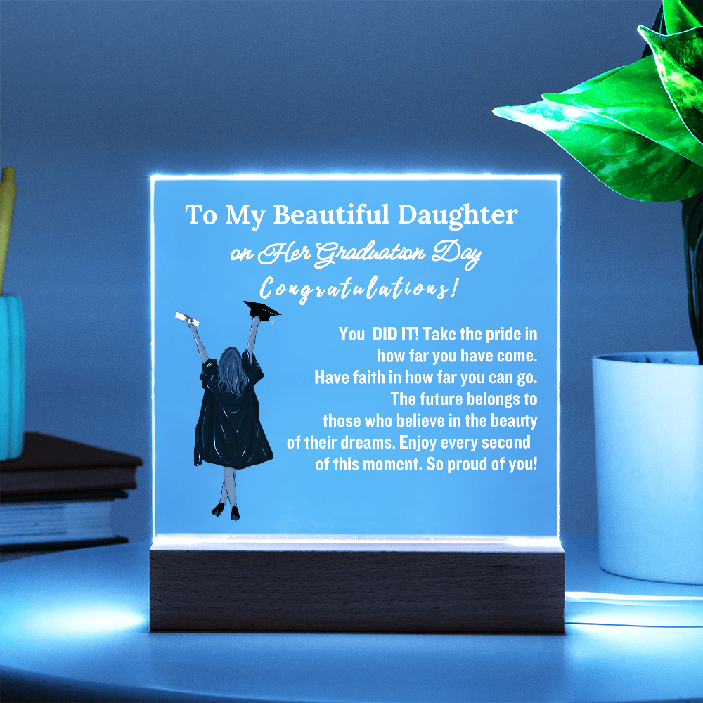 To My Daughter From Dad | Congratulations on Your Graduation | Graduation Gift | Acrylic Lamp