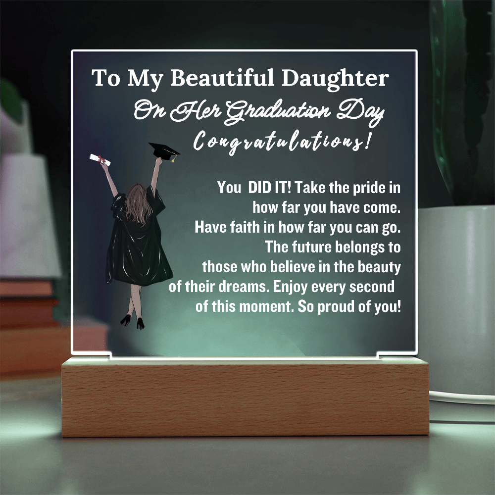 To My Beautiful Daughter| Acrylic Lamp | You Did It!