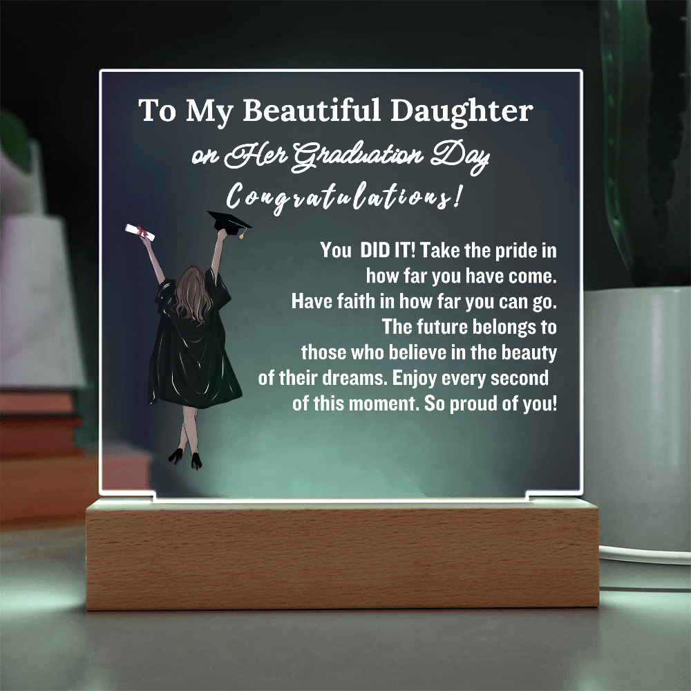 To My Daughter From Dad | Congratulations on Your Graduation | Graduation Gift | Acrylic Lamp